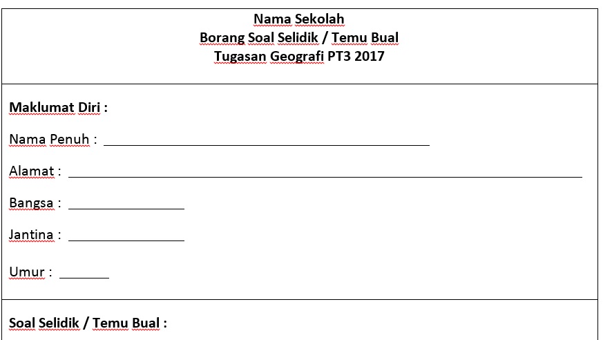Borang Soal Selidik / Temu Bual Tugasan Geografi PT3 2017 